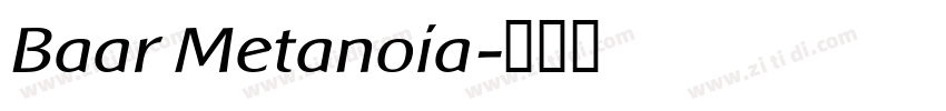 Baar Metanoia字体转换